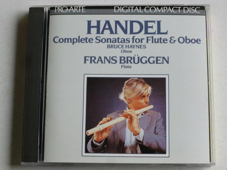 Handel - Complete sonatas for Flute &amp; Oboe / Frans Br&uuml;ggen