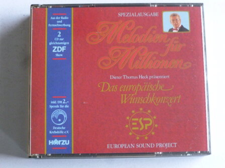 Melodien f&uuml;r Millionen / Das Europa&iuml;sche Wunschkonzert (2 CD)