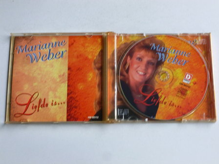 Marianne Weber - Liefde is...