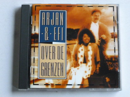 Arjan &amp; Efi - Over de grenzen