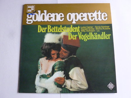 Goldene Operette - Der Bettelstudent, Der Vogelh&auml;ndler (LP)