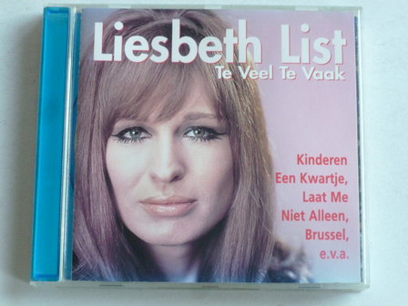 Liesbeth List - Te Veel Te Vaak