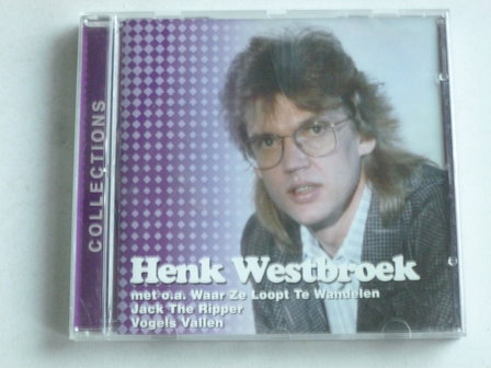 Henk Westbroek - Collections