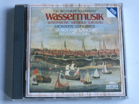 Telemann - Wassermusik / Reinhard Goebel