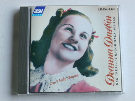 Deanna Durbin - Can&#039;t Help Singing / Her Greatest Recordings 1936-1944