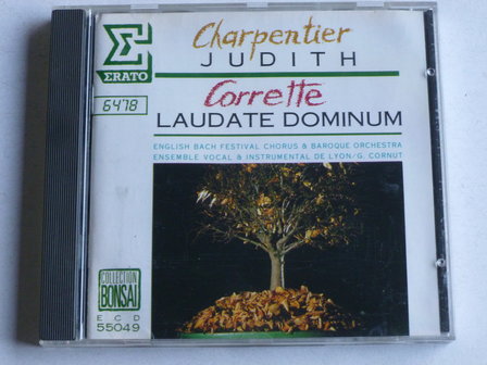 Charpentier - Judith / Corrette - Laudate Dominum - Cornut