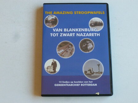 The Amazing Stroopwafels - Van Blankenburg tot zwart Nazaret (DVD)