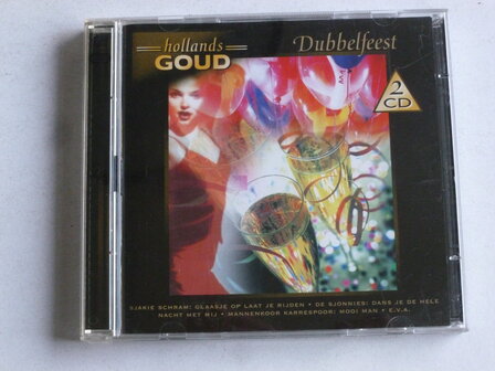 Dubbelfeest - Hollands Goud (2 CD)