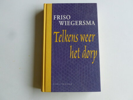 Friso Wiegersma - Telkens weer het dorp (Boek + 2 CD)