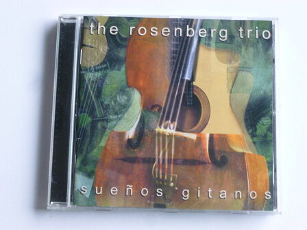 The Rosenberg Trio - Suenos Gitanos