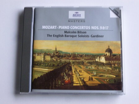 Mozart - Piano Concertos 9 &amp; 17 / Malcolm Bilson, Gardiner