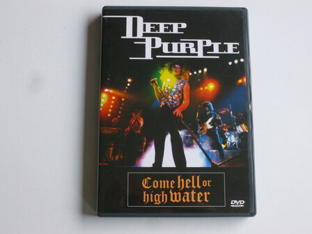 Deep Purple - Come Hell or high Water (DVD)