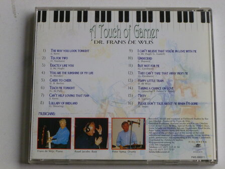 A Touch of Garner - Dr. Frans de Wijs / Peter Ypma / Ruud Jacobs