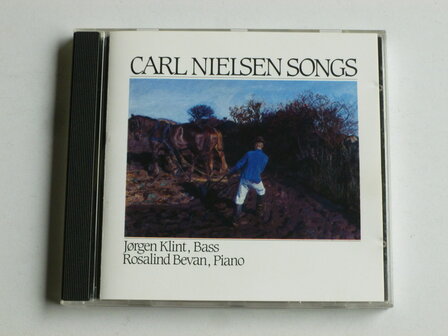 Carl Nielsen - Songs / Jorgen Klint, Rosalind Bevan