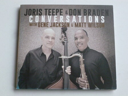 Joris Teepe &amp; Don Braden - Conversations (gesigneerd 2x)