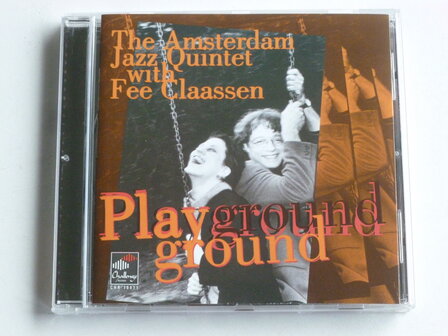 The Amsterdam Jazz Quintet with Fee Claassen - Playground