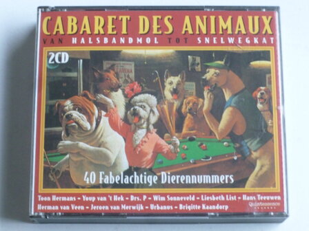 Cabaret des Animaux - 40 Fabelachtige Dierennummers (2 CD)