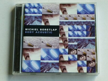 Michiel Borstlap - Body Acoustic