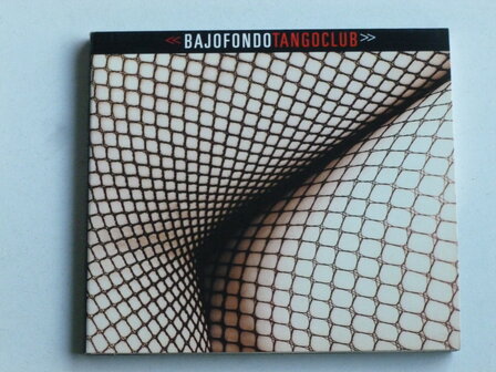 Bajofondo - Tangoclub (digipack)