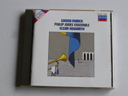 Grand March - Philip Jones Ensemble / Elgar Howarth