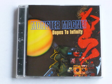 Monster Magnet - Dopes to Infinity