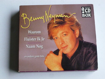 Benny Neyman - Waarom Fluister ik je naam nog (2 CD)