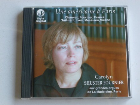 Une Americaine a Paris - Carolyn Shuster Fournier / La Madeleine Paris