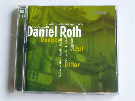 Daniel Roth - joue Reubke, Liszt &amp; Ritter (2 CD)