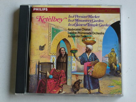 Ketelbey - In a Persian Market / Alexander Faris