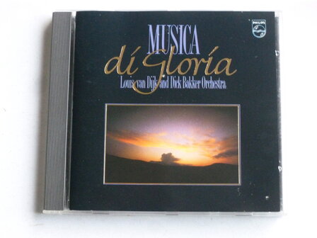 Musica di Gloria - Louis van Dijk and Dick Bakker Orchestra