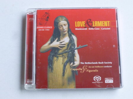 Love &amp; Lament - The Netherlands Bach Society / Jos van Veldhoven (SACD)