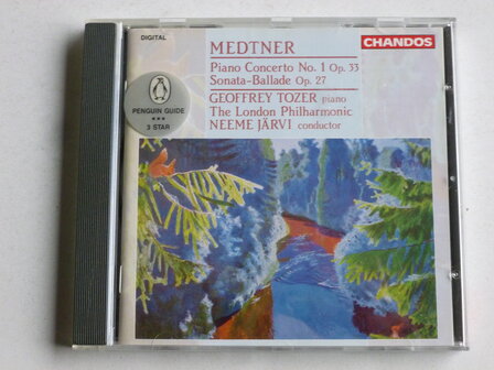 Medtner - Piano Concerto / Geoffrey Tozer, Neeme J&auml;rvi 