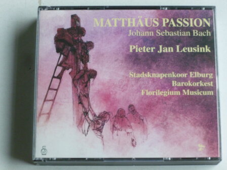 Bach - Matth&auml;us Passion / Florilegium Musicum, Pieter Jan Leusink (3 CD)