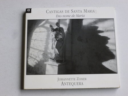 Cantigas De Santa Maria - Johannette Zomer / Antequera