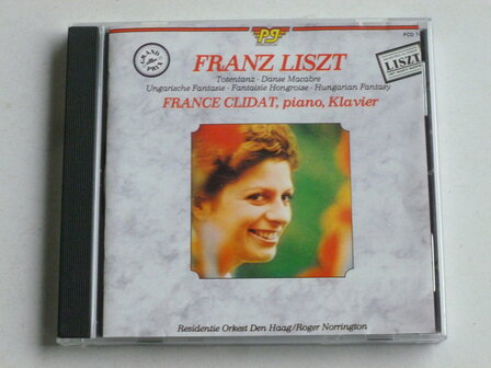 Franz Liszt - France Clidat, Roger Norrington