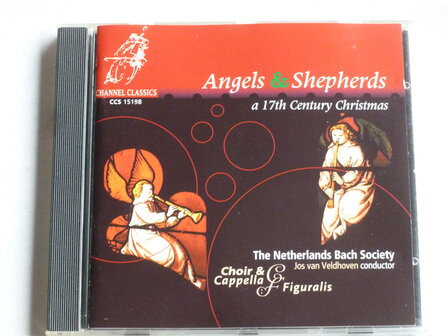 Angels &amp; Shepherds - Choir of the Nederlands Bach Society