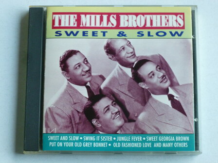 The Mills Brothers - Sweet &amp; Slow