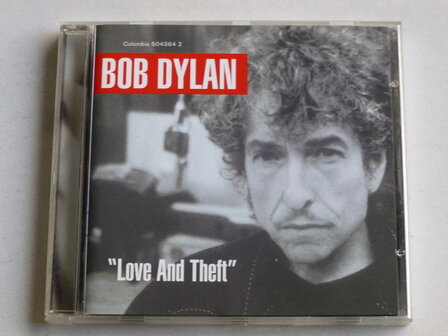 Bob Dylan - Love and Theft (columbia)