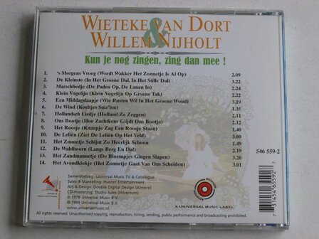 Wieteke van Dort &amp; Willem Nijholt - Kun je nog zingen, zing dan mee! (gesigneerd)