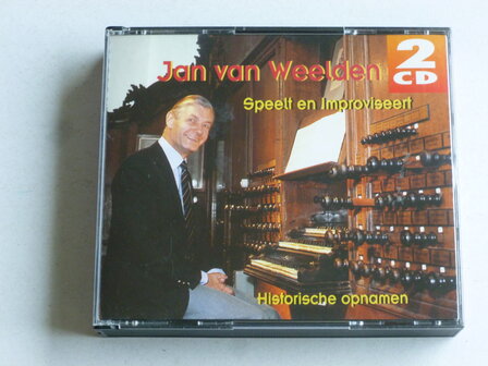 Jan van Weelden speelt en improviseert / Historische opnamen (2 CD)