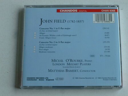 John Field - Piano Concertos / Miceal O&#039; Rourke