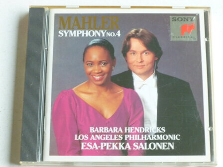 Mahler - Symphony no. 4 / Barbara Hendricks, Esa-Pekka Salonen