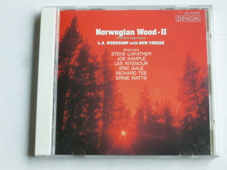 Norwegian Wood II - L.A. Workshop with New Yorker (japan)