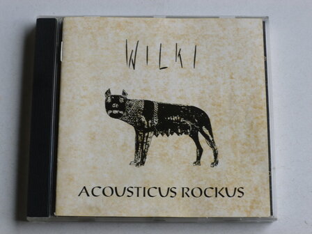 Wilki - Acousticus Rockus