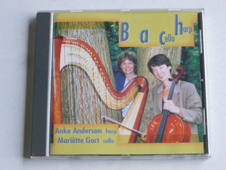 Bach - Harp &amp; Cello / Anke Anderson, Mariette Gort