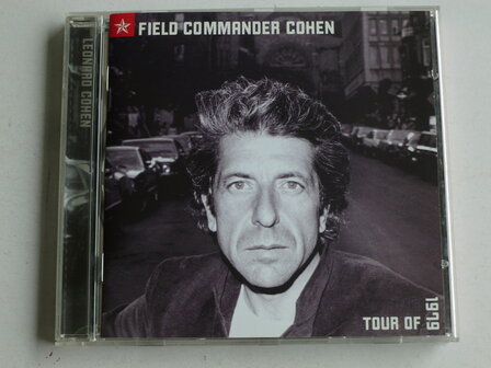 Leonard Cohen - Field Commander Cohen / Tour of 1979