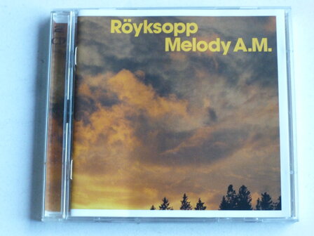 R&ouml;yksopp - Melody A.M. (2 CD)