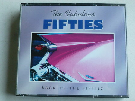 The Fabulous Fifties - Back to the Fifties (3 CD) Time Life