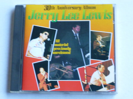 Jerry Lee Lewis - 30 th Anniversary Album