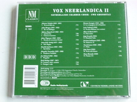 Vox Neerlandica II - Netherlands Chamber Choir / Uwe Gronostay